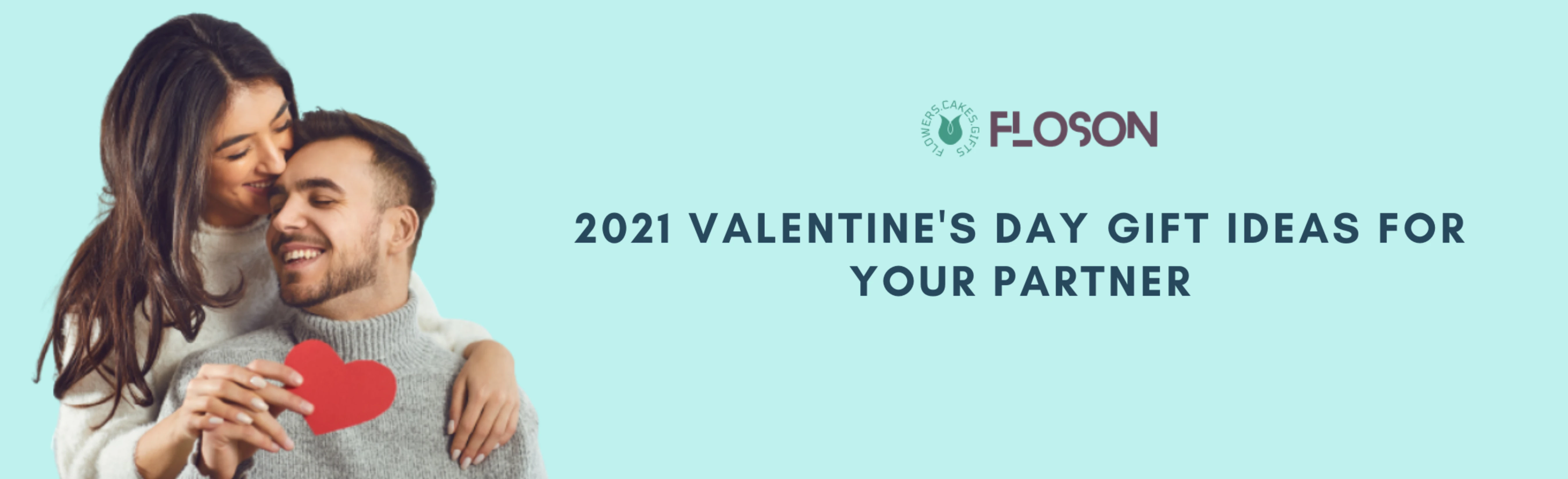 2021 Valentine's Day Gift Ideas For Your Partner 2021 Valentine's Day Gift Ideas For Your Partner