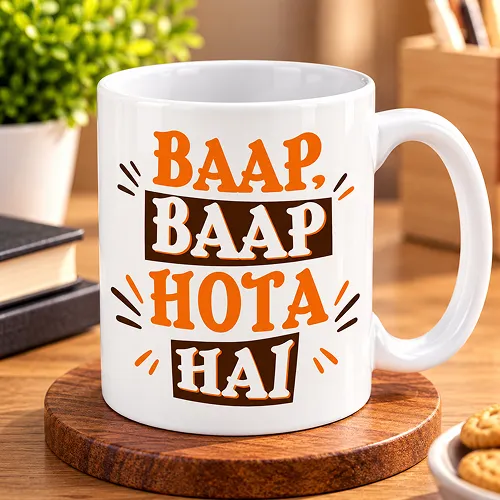 Baap Baap Hota Hain Quote Printed Ceramic Coffee Mug Baap Baap Hota Hain Quote Printed Ceramic Coffee Mug