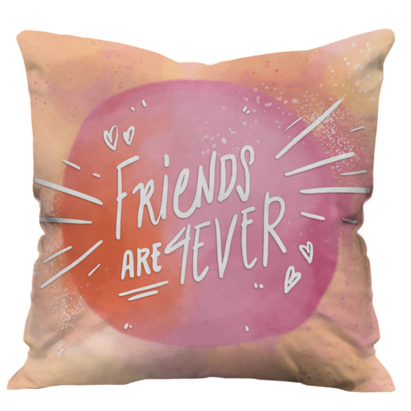 Splash Friends are Forever Text Printed Satin Cushion Cover, Gradient Pink Orange Splash Friends are Forever Text Printed Satin Cushion Cover, Gradient Pink Orange