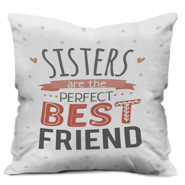 Sisters are Best Friends Quote Printed Satin Cushion Cover, White